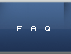 F A Q